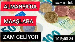 Almanya'da Maaşlara Zam Geliyor