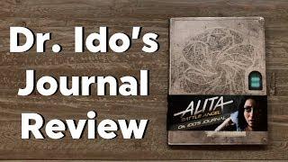 Dr. Ido's Journal: Review and In Depth Flip Through 4K - Alita Battle Angel