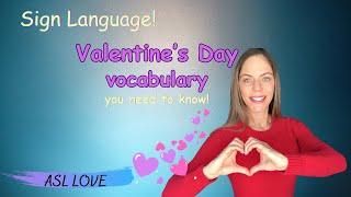 How to Sign - VALENTINE - SWEETHEART - Sign Language ASL