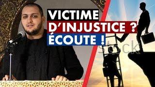 SI TU AS ÉTÉ VICTIME D'INJUSTICE, C'EST POUR TOI - IMAM BOUSSENNA