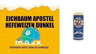 Eichbaum Apostel Hefeweizen Dunkel Német búzasör teszt