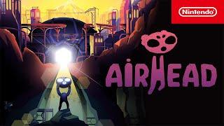 Airhead – Launch Trailer – Nintendo Switch