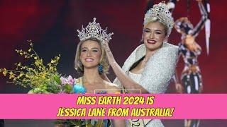 CROWNING MOMENT | Miss Earth 2024 is Jessica Lane of Australia! Announcement of Winners