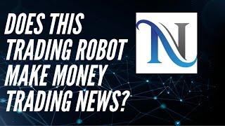 News Catcher Pro - Trades the News? - Trading Robot Review 2022