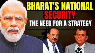 Bharat National Security Strategy I What Should Bharat Do For Its Security I Lt Gen PG kamath I Aadi