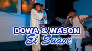 El Suave de Dowa & Wason