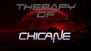 Therapy of: Chicane