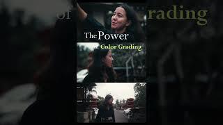 The Power of Color Grading  #colorgradingtutorial #videoediting #filmmaking