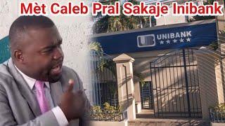 Bwa Mare! Mèt Caleb Jean-Baptiste Anonse Li Pral Sakaje Sikisal Inibank Yo Pou Dosye Dola$...