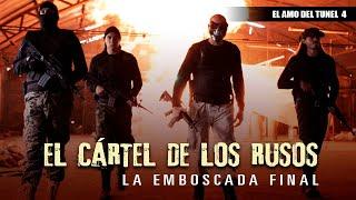 EL CARTEL DE LOS RUSOS “LA EMBOSCADA FINAL”   Rusos contra Chapos, Quien ganara? #películacompleta