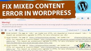 How to Fix the Mixed Content Error in WordPress | Step By Step