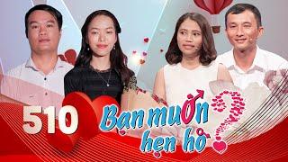 Bạn Muốn Hẹn Hò|Tập 510 FULL| Công chúa Bình Thuận nhờ nội coi mắt cháu rể vì không biết mặt mẹ ruột