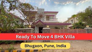 Luxurious, Ready to move 4 BHK Villa For Sale, Bhugaon, Pune, India | +91 74209 23928