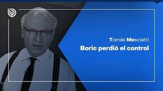 Boric perdió el control