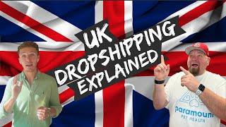 UK Dropshipping Explained - The Dropship Podcast