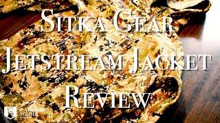 Sitka Gear Jetstream Jacket Review - Will it keep you warm and dry?