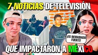  MIS SOBRINOS REACCIONAN a 7 NOTICIAS de TV que IMPACTARON a MÉXICO *Casos muy fuertes*