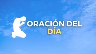 Oración de la mañana para el 13 de Octubre del 2024