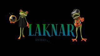 Laknar Entertainment / Fuzz on the Lens Productions (Stream)