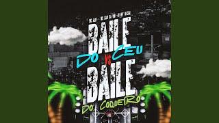 Baile do Ceu Vs Baile do Coqueiro