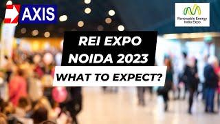 REI Expo Noida 2023  - What to Expect?  #RenewableEnergyExpo