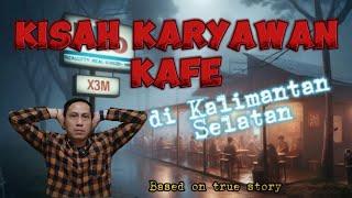 Kisah Karyawan Kafe di Kalimantan Selatan