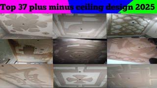 2025 's Top 37 Ceiling Designs: Plus/Minus Pop Design Concepts for ModernLiving Rooms and Bedrooms