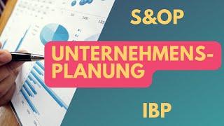 Sales & Operations Planning: Abstimmung der Lieferkette | Integrierte Unternehmensplanung