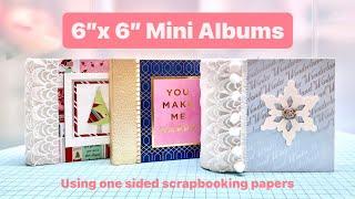 6”x 6” Mini Albums  Complete Tutorial