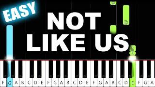 Kendrick Lamar - Not Like Us - EASY Piano Tutorial