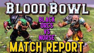 Blood Bowl Match Report - BLACK ORCS vs NORSE