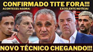 ACERTOU NESSA SEGUNDA! EXCELENTE NOTÍCIA! CONFIRMADO TITE FORA! ÚLTIMAS NOTÍCIAS DO FLAMENGO DE HOJE