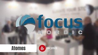 Focus Nordic at IBC 2023 – Atomos new products