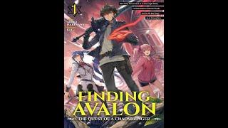 Finding Avalon The Quest of a Chaosbringer light novel audiobook volume 1 full Wazawai Aku no Avalon