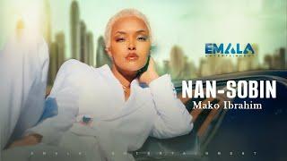 Mako Ibrahim - Nan Sobin (Official Music Video)