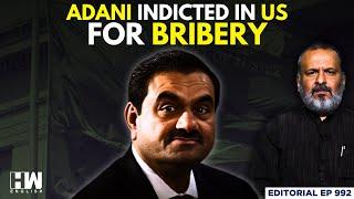 Editorial with Sujit Nair | Gautam Adani Indicted In US For Bribery | Sagar Adani | Adani Group