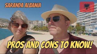 Traveling to Saranda Albania: Pros and Cons Revealed