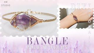 Amethyst Bangle/Easy Bangle/Fashion Bracelet/DIY BANGLE/Wire Wrap Bracelet Tutorial/How to make