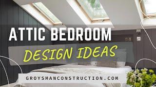 Attic Bedroom Design Ideas - Home Remodeling, San Diego