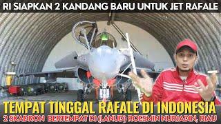 TNI AU Siapkan Kandang Untuk 2 Skadron Jet Rafale