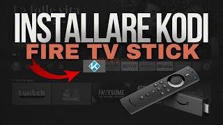 Come Installare Kodi sulla Fire TV Stick