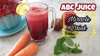 ABC JUICE Recipe || MIRACLE Drink || Health Benefits Of ABC JUICE