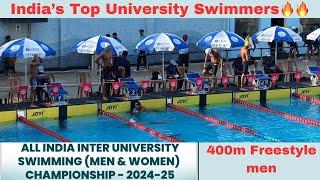 400m Freestyle men | All India Inter University Swimming Championship 2024-25