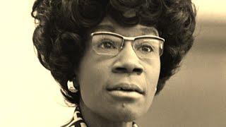 The Incredible Real-Life Story Of Trailblazer Shirley Chisholm