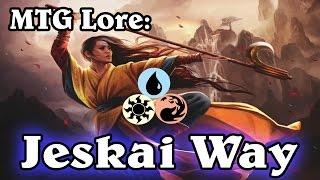 MTG Lore: Jeskai Way