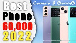 Best smartphone under 60000 || Best Phone Under 60000 || Best Camera phone Under 60000 ||