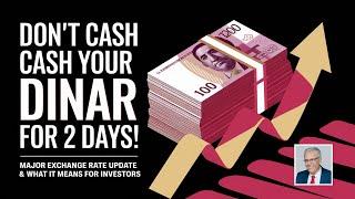  Don’t Cash Your Iraqi Dinar for 2 Days! Major Update & New Exchange Rates  Iraqi dinar news today