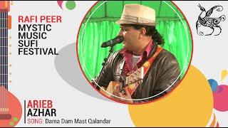 Dama Dam Mast Qalandar | Arieb Azhar | Rafi Peer Mystic Music Sufi Festival