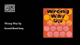 Wrong Way Up - Second Hand Song