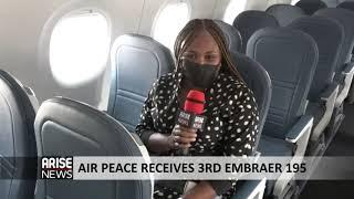 Air Peace Receives Third Brand New E195-E2 Aircraft - ARISE NEWS REPORT